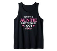 Ain't no Auntie Like The One I Got Matching Nephew Niece Tank Top