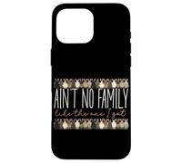 Ain't No Family Like The One I Got - Bunny Rabbit Family Case for iPhone 16 Pro Max