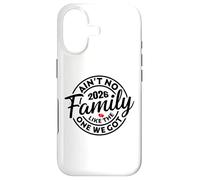 Ain't No Family Like The One We Got 2026 Family Reunion Case for iPhone 17