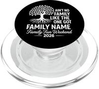 Ain't No Family Like The One We Got 2026 Family Reunion PopSockets PopGrip for MagSafe