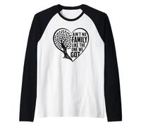 Ain't no Family Like the one we got Reunion Tree Raglan Baseball Tee