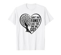 Ain't no Family Like the one we got Reunion Tree Value Graphic T-Shirt