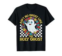 Ain't No Ghost Like The Holy Ghost Christian Halloween Joke T-Shirt