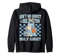 Ain't No Ghost Like The Holy Ghost Christian Religious Zip Hoodie