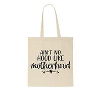 Ain't No Hood Like Motherhood Statement tote style shopping bag - natural