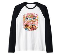 Aint No Hood Like Sisterhood Feminist Unity Quote Raglan Baseball Tee