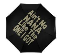 Ain't No Nana Like I Got Travel Umbrella Portable Windproof Folding Umbrella for Rain Auto Open And Close Automatic