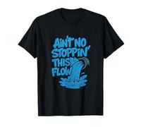 Ain't No Stoppin' This Flow Plumber Graffiti Art T-Shirt
