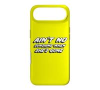 Ain't No Sunshine When She's Gone | I know Song Case for iPhone Air