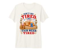 Ain't No Tired Like Fair Week Tired Highland Cow Rural Farm Premium T-Shirt