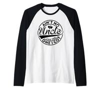 Ain't No Uncle Like The One I Got Family Love Raglan Baseball Tee