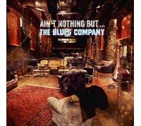 Ain't Nothin' But The Blues Company