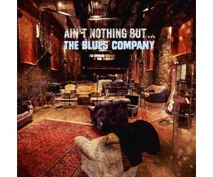 Ain't Nothin' But The Blues Company