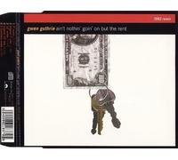 Ain't nothin' goin' on but the rent (1993 Remix, incl. orig. 12" Mix)