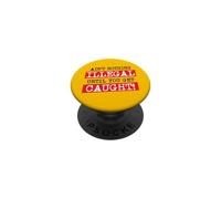 Ain't Nothing Illegal Until You Get Caught Funny Criminal PopSockets Adhesive PopGrip