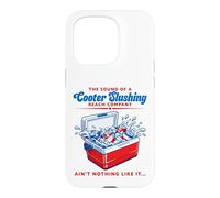 Ain't Nothing Like The Sound A Cooter Slushing USA 4th July Case for iPhone 15 Pro