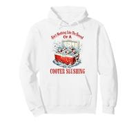 Ain't Nothing Like The Sound Of A Cooter Slushing Funny Pullover Hoodie
