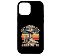 Ain't Nothing That A Beer Can't Fix Vintage Country Music Case for iPhone 12 Pro Max