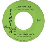 Ain't That Love [7" VINYL]
