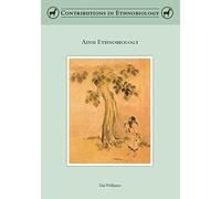 Ainu Ethnobiology (Contributions in Ethnobiology)