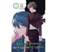 Aio, Toji - Associate Professor Akira Takatsuki's Conjecture, Vol. 2 (manga): Volume 2 (ASSOCIATE PROFESSOR AKIRA TAKASUKIS CONJECTURE GN)