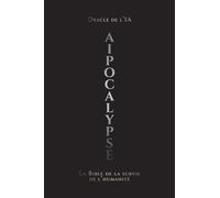 AIpocalypse: La Bible de la survie de l'humanité: 1 (La Sainte Trinité du Destin)