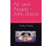 Air and Angels - John Donne: A Level AHEAD Teaching Pack (Poetry Teaching Packs)