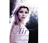 Air: Book Two in the Elemental Series: Volume 2