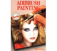 Air Brush Painting (Artists Library)