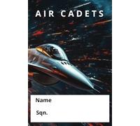 Air Cadet Notebook 2025: 6x9 |100 pages | notebook | journal | RAF | Royal Air Force | lined notebook | 3822
