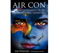 Air Con: The Seriously Inconvenient Truth About Global Warming