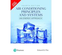 Air Conditioning Principles And Systems: An Energy Approach