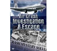Air Crash Investigation And Escape [DVD]