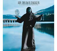 AIR DRAWN DAGGER - A GUIDE FOR APPARITIONS