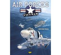 Air Force Vietnam - Tome 1 - Opération Desoto
