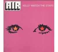 AIR (FRENCH GROUP) - KELLY WATCH THE STARS 12 INCH (12" SINGLE) UK VIRGIN 1998
