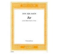 Air: from the Orchestral Suite No. 3 in D major (easy version in C major). BWV 1068. violin and piano.