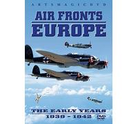 Air Fronts Europe - The Early Years 1939 - 1942 [DVD]