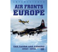 Air Fronts Europe: The Yanks Are Coming 1942-1945 [DVD]