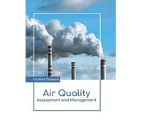 Air Quality: Assessment and Management