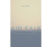 Air Salt: A Trauma Mémoire As a Result of the Fall: 13 (Brave & Brilliant)