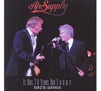 Air Supply - It Was 30 Years Ago Today Live