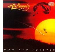 Air Supply - Now & Forever [CASSETTE]