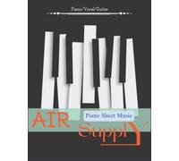 Air Supply Piano Sheet Music: Piano/ Vocal/ Guitar
