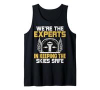 Air Traffic Control Air Traffic Controller We're The Experts Tank Top