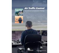 Air Traffic Control: Operational Communication Training