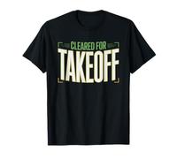Air Traffic Controller Cleared Takeoff Funny ATC Joke Humor T-Shirt