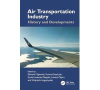 Air Transportation Industry: History and Developments