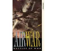 Air War: Battles Of Wwii [VHS]
