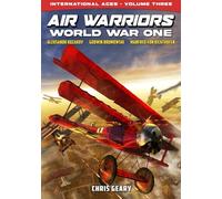 Air Warriors: World War One - International Aces - Volume 3